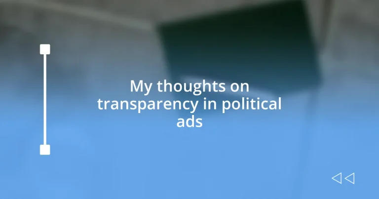 My thoughts on transparency in political ads