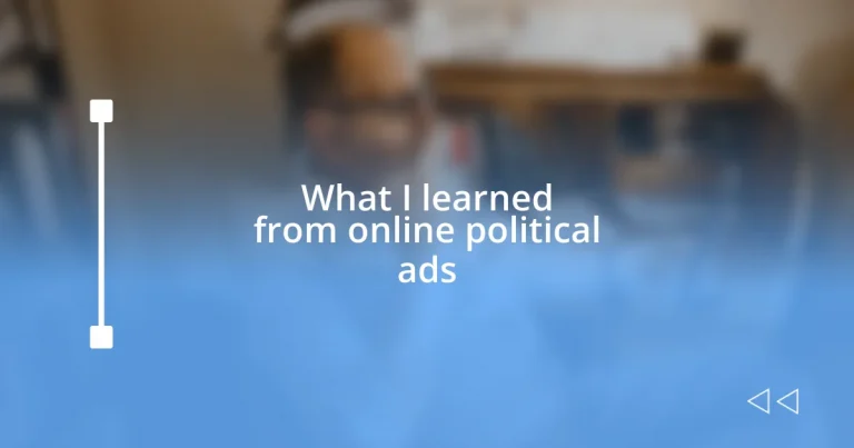 What I learned from online political ads